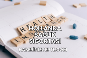 Hollanda Sağlık Sigortası