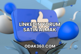 LinkedIn Yorum Satın Almak