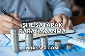 Site Satarak Para Kazanma