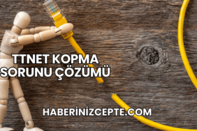TTNET Kopma Sorunu Çözümü
