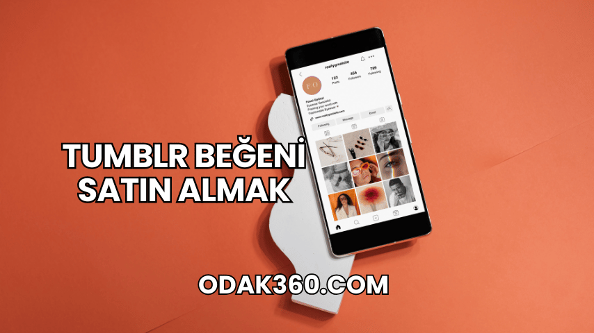 Tumblr Beğeni Satın Almak