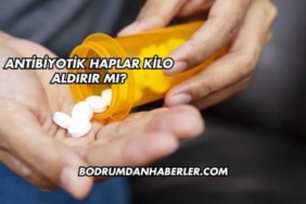 Antibiyotik Haplar Kilo Aldırır mı?
