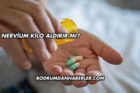 Nervium Kilo Aldırır mı?