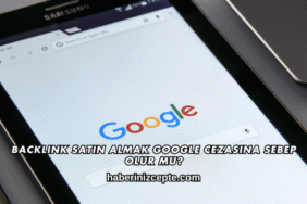 Backlink Satın Almak Google Cezasına Sebep Olur mu?